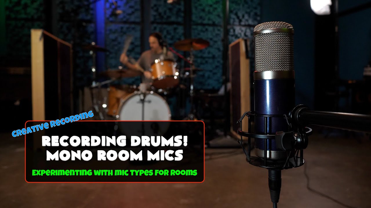 Recording Drums - Mono Room Mic Experimenting