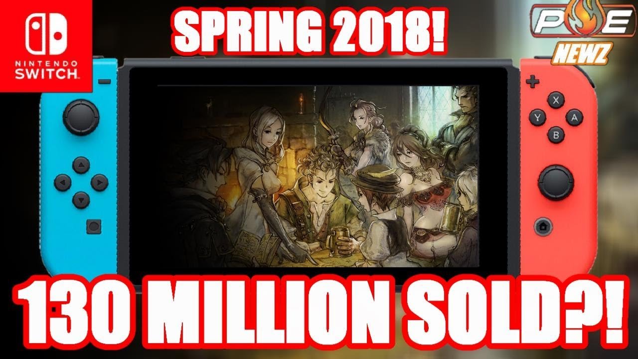 Analyst Predicts 130 Million Switch's Sold by 2020?! Project Octopath Coming Spring 2018! | PE NewZ