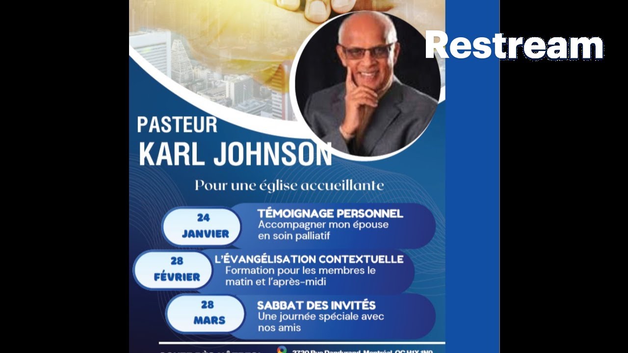 Sabbat 24 Janvier 2026 |APPRIVOISE-MOI l'évangélisation par l'amitié| Pst. Karl Johnson