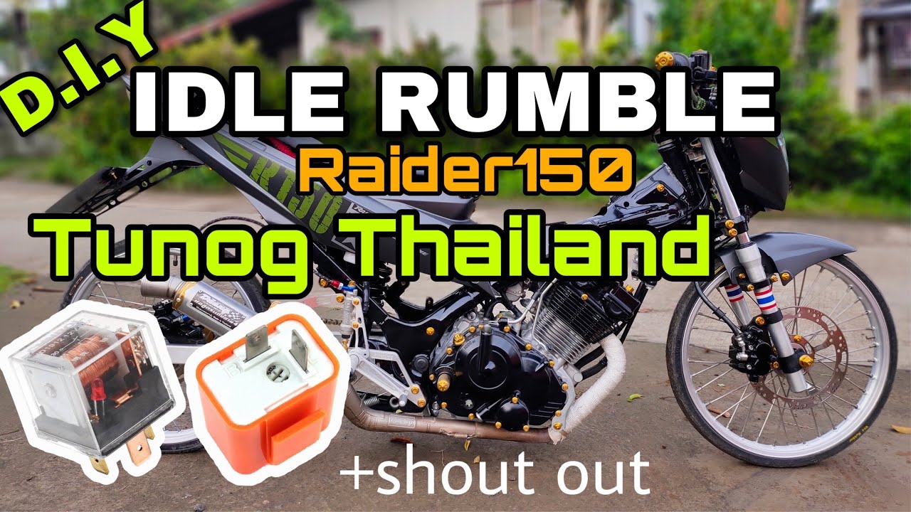 Idle Rumble D.I.Y | Suzuki Raider 150 | tunog Thailand