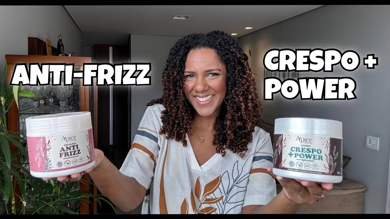 Ápice: Anti-frizz x Crespo + power