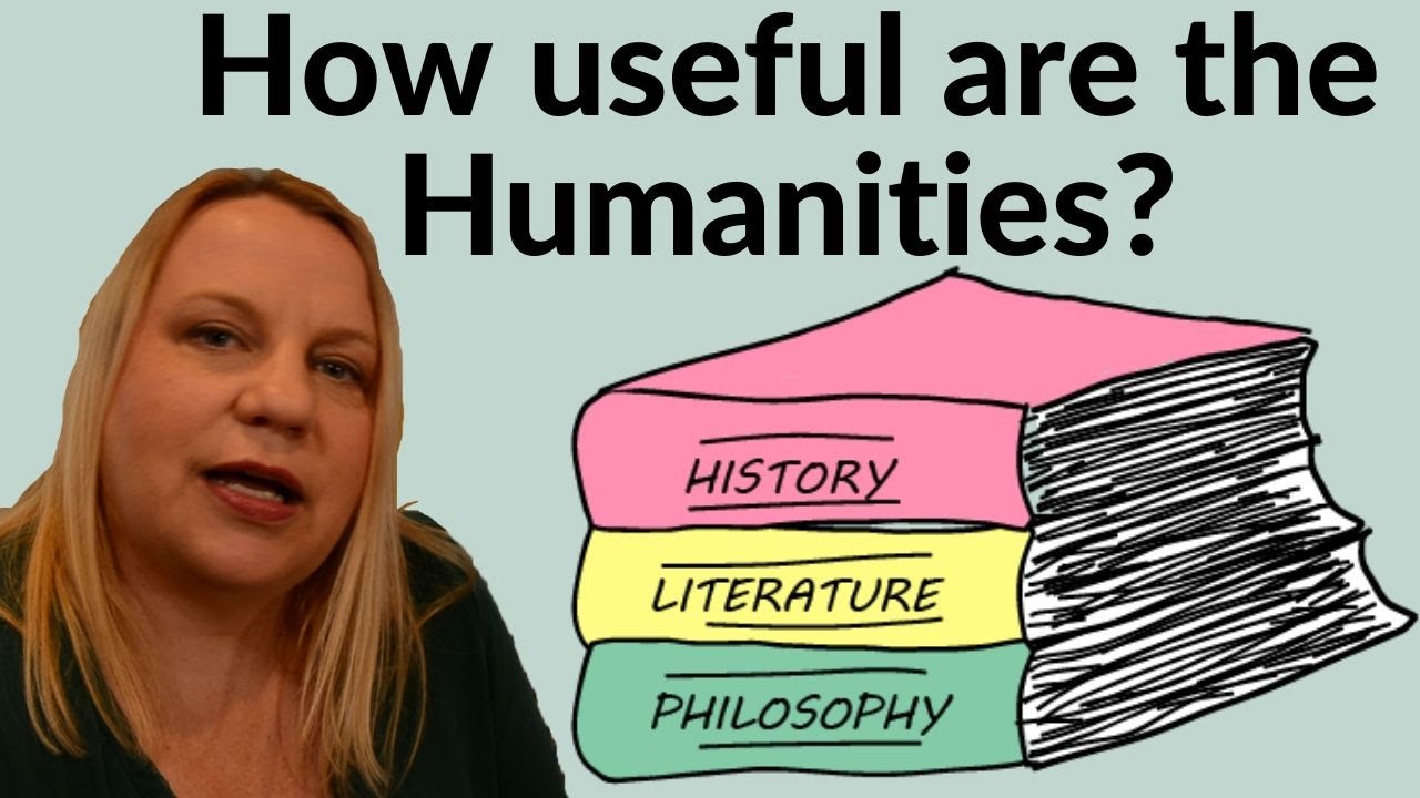Are the Humanities useful anymore in an age of STEM emphasis?