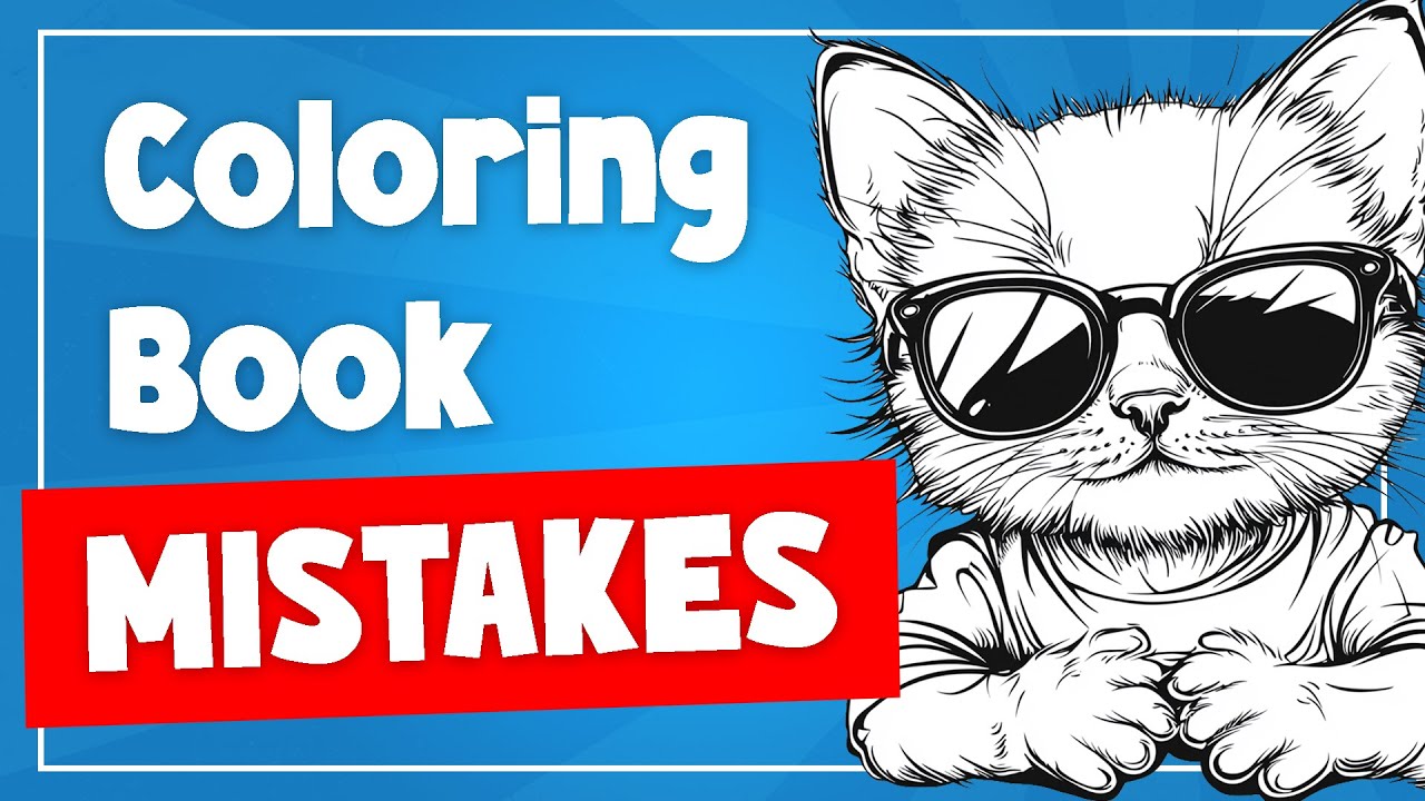 Why Your Amazon KDP Coloring Books ARE NOT GETTING SALES | Avoid These Common Mistakes