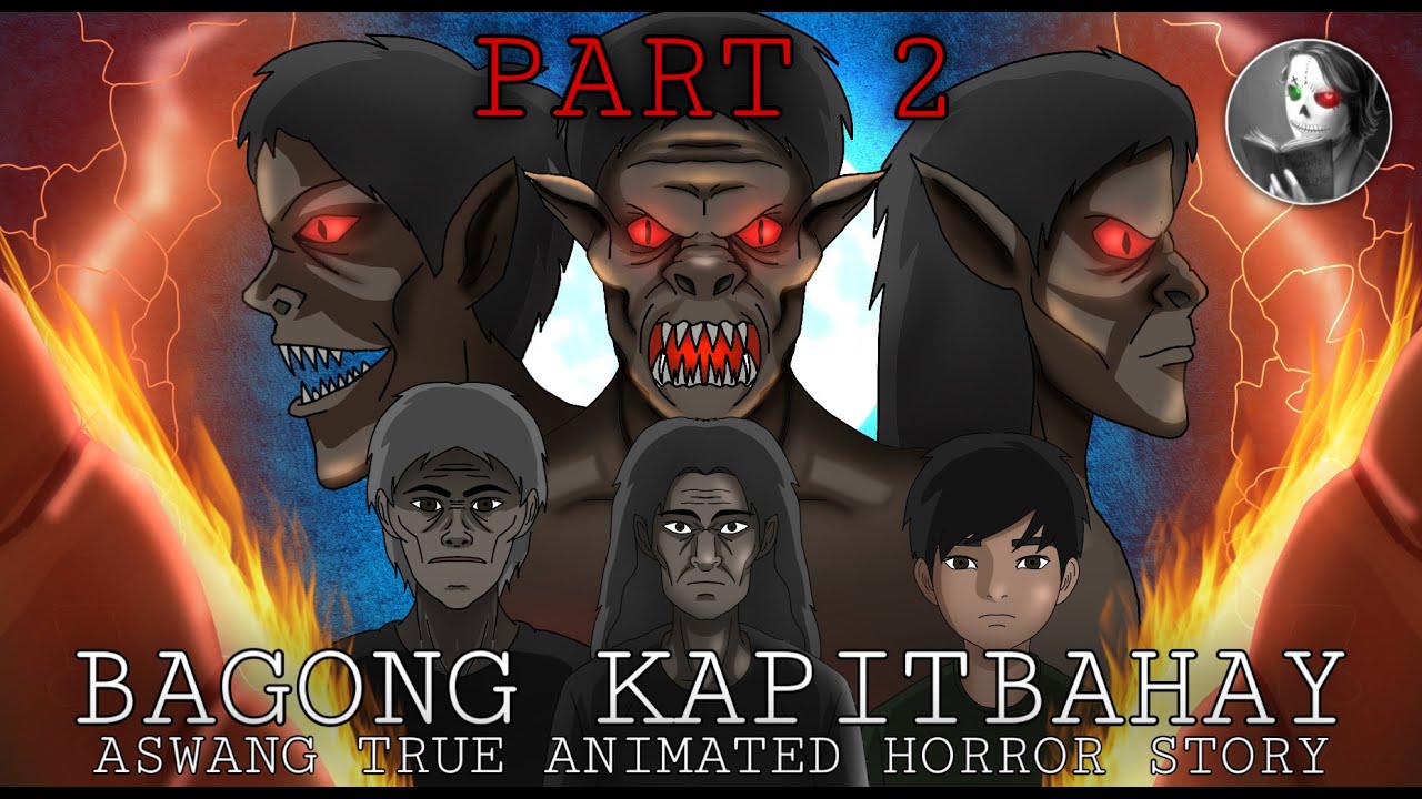 BAGONG KAPITBAHAY (Part 2) | Kwentong Aswang Tagalog Horror Animation | True Story