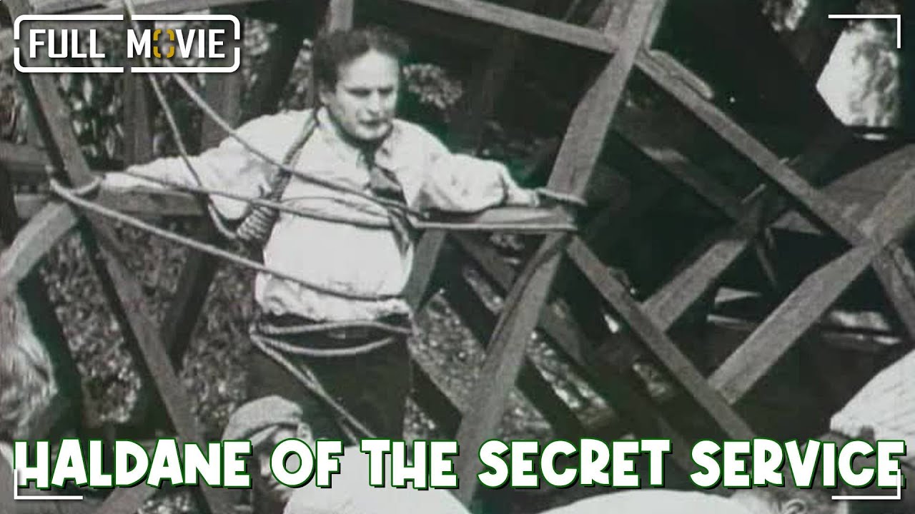 Haldane of the Secret Service (1923) | Full HD Silent Adventure Movie - Harry Houdini