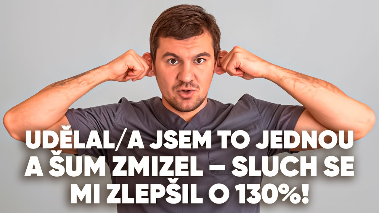 STAČÍ 1 MINUTA A ZBAVÍŠ SE PÍSKÁNÍ V UŠÍCH.ZLEPŠI SI SLUCH AŽ O 130 %!