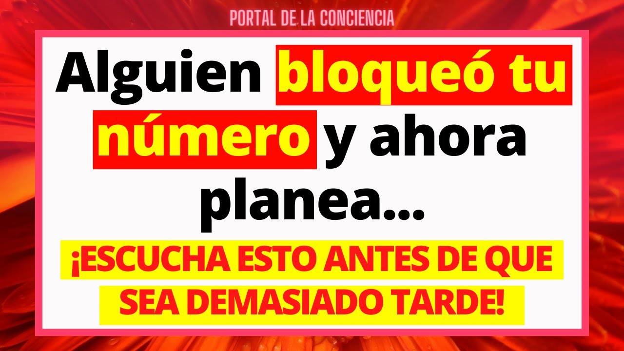 11:11💌Los ángeles dicen: Esta persona bloqueó tu número y está p...✝️ Mensaje de los Ángeles