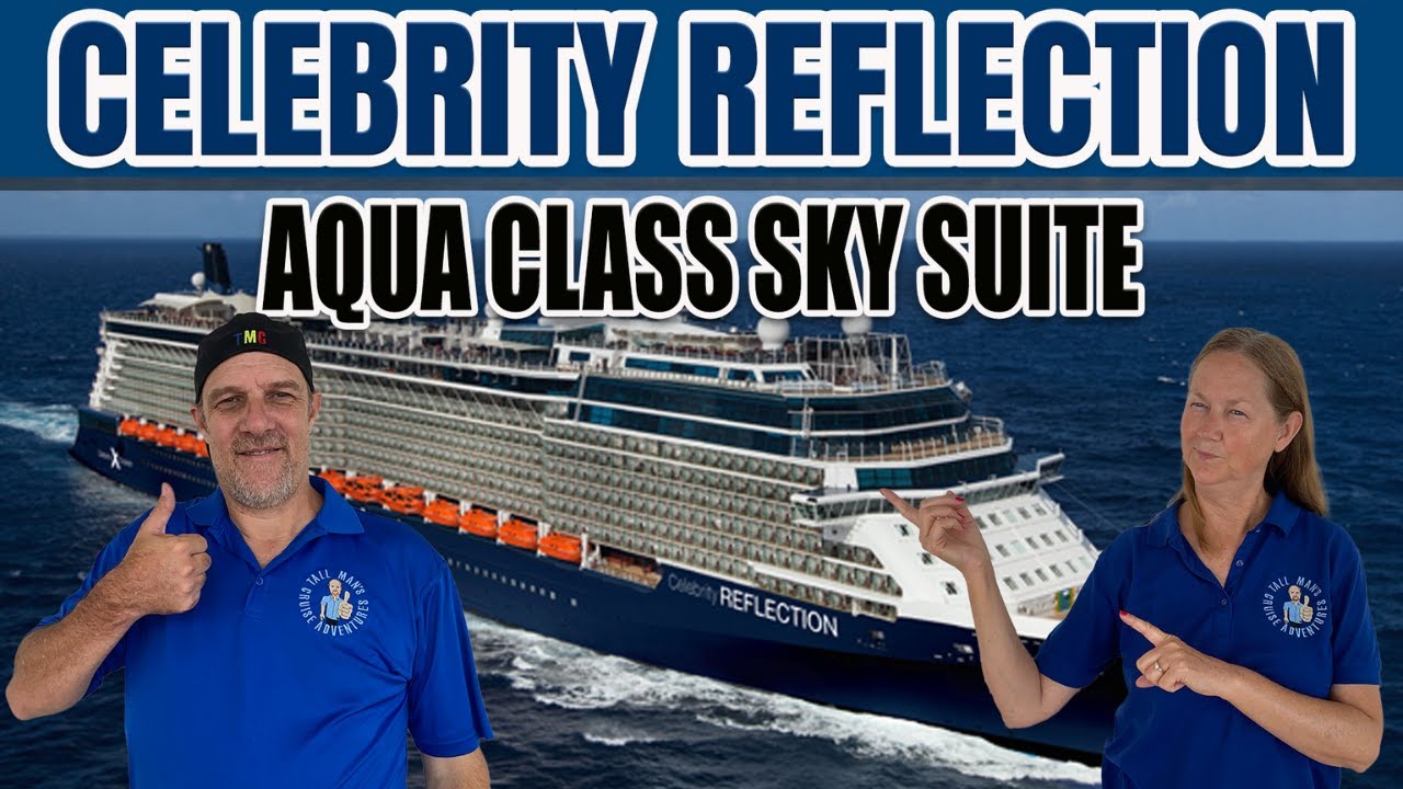 Откройте для себя каюту Sky Suite класса Aqua Class на борту Celebrity Reflection | Круизные прик...