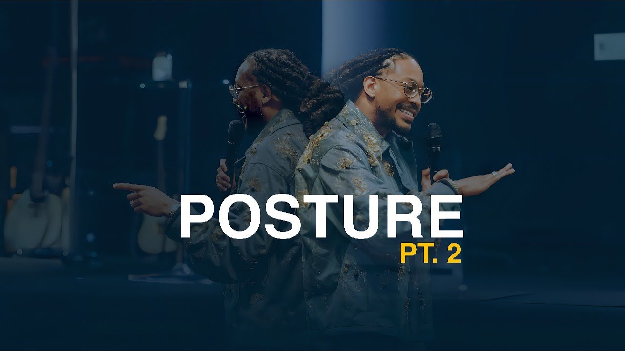 POSTURE PT. 2 | SUNDAY SERVICE | PROPHET LOVY L. ELIAS