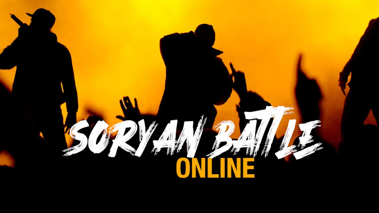 SORYAN BATTLE. ONLINE #1