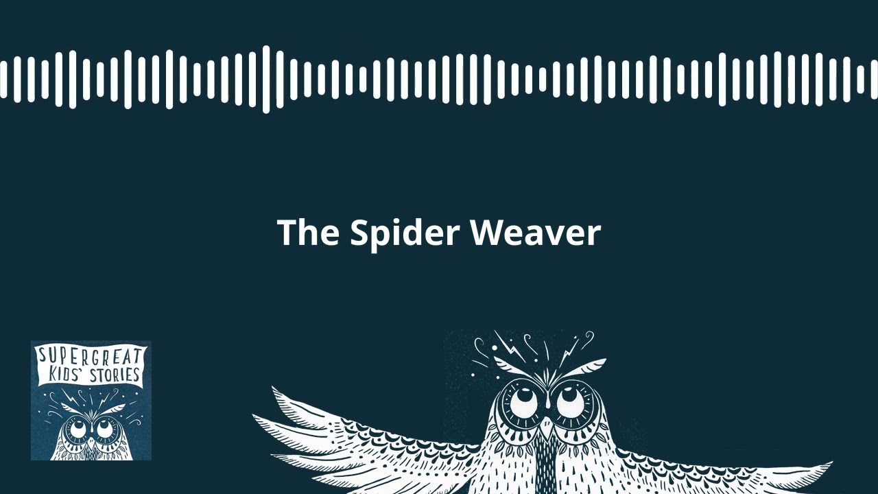 The Spider Weaver