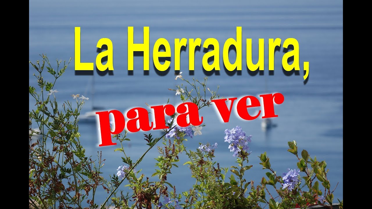 La Herradura, para ver