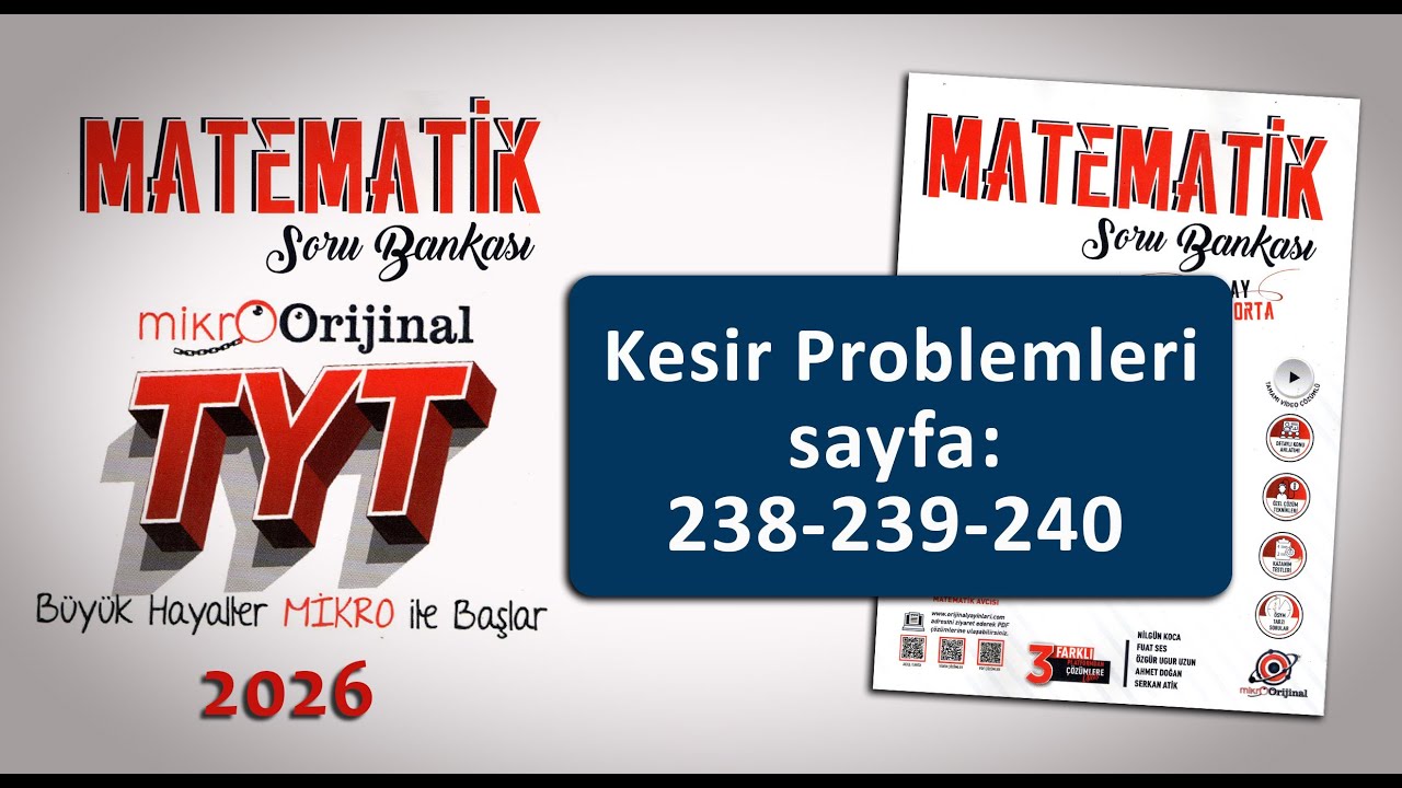 Yaş Problemleri SAYFA: 238-239-240 Mikro Orijinal TYT Matematik Çözümleri 