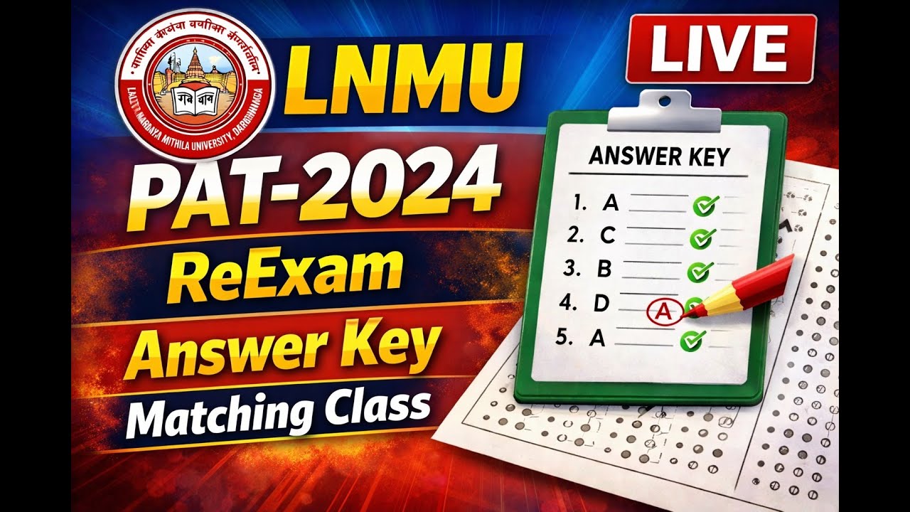 Re-Exam LNMU PAT-2024 | Answer Key Matching | LIVE at 7 PM