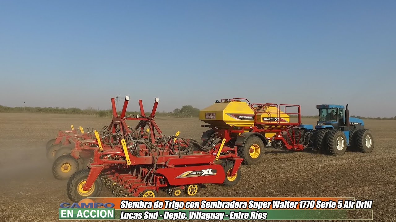 Siembra de Trigo Super Walter W 1770 Serie 5 Air Drill - Ariel Svemer