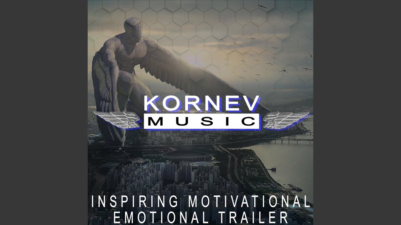 Inspiring Motivational Emotional Trailer