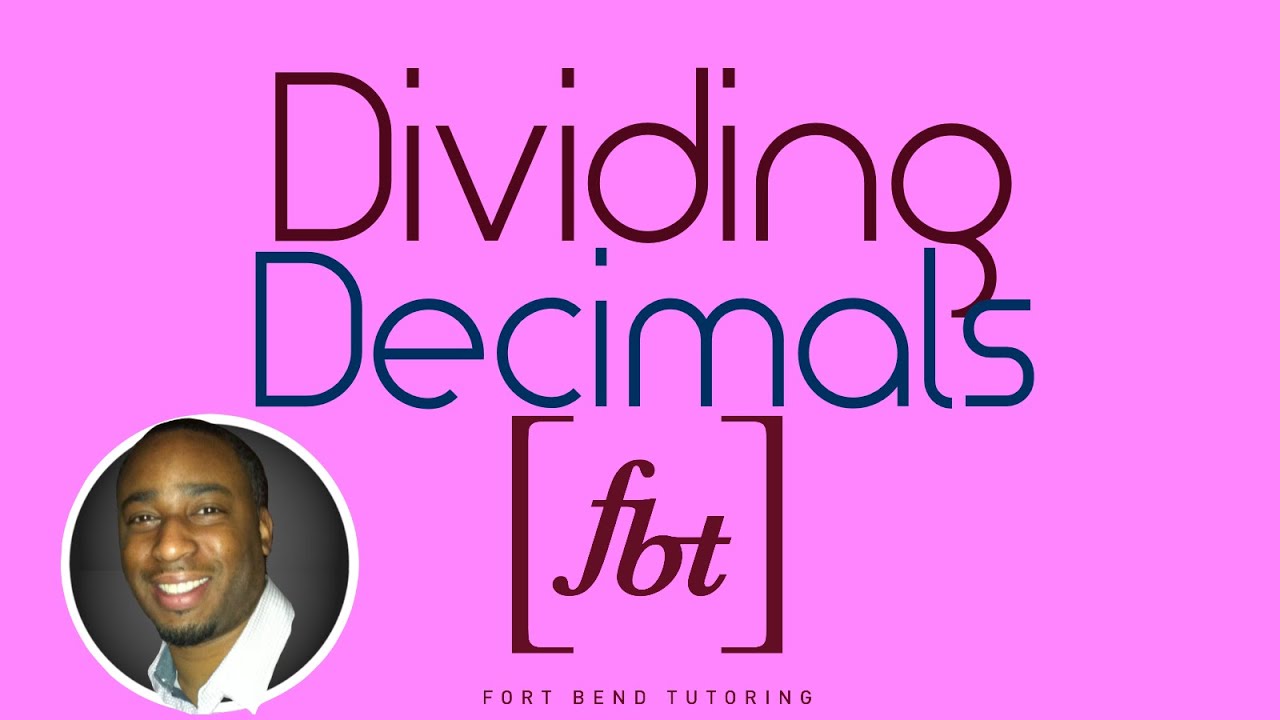 Dividing Decimals [fbt]