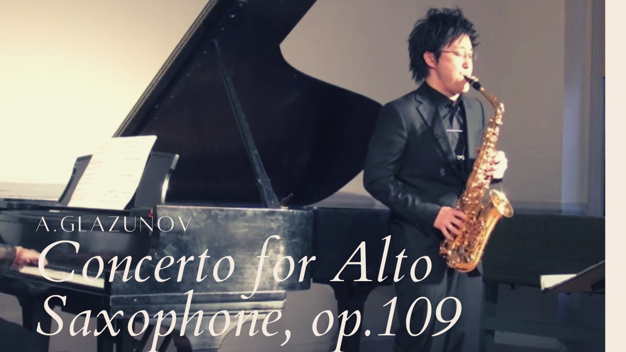 【Classical Saxophone Performance】Glazunov Saxophone Concerto by Wonki Lee