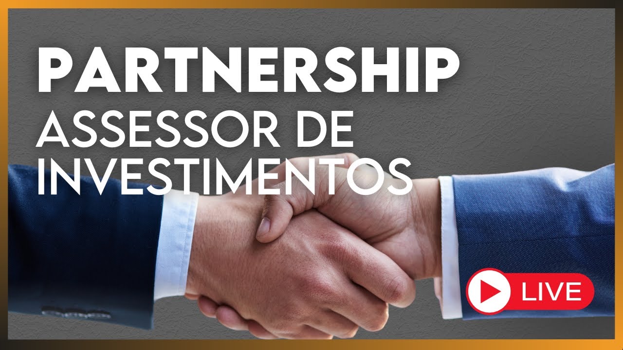 Como crescer na Partnership  |  Assessor de Investimentos