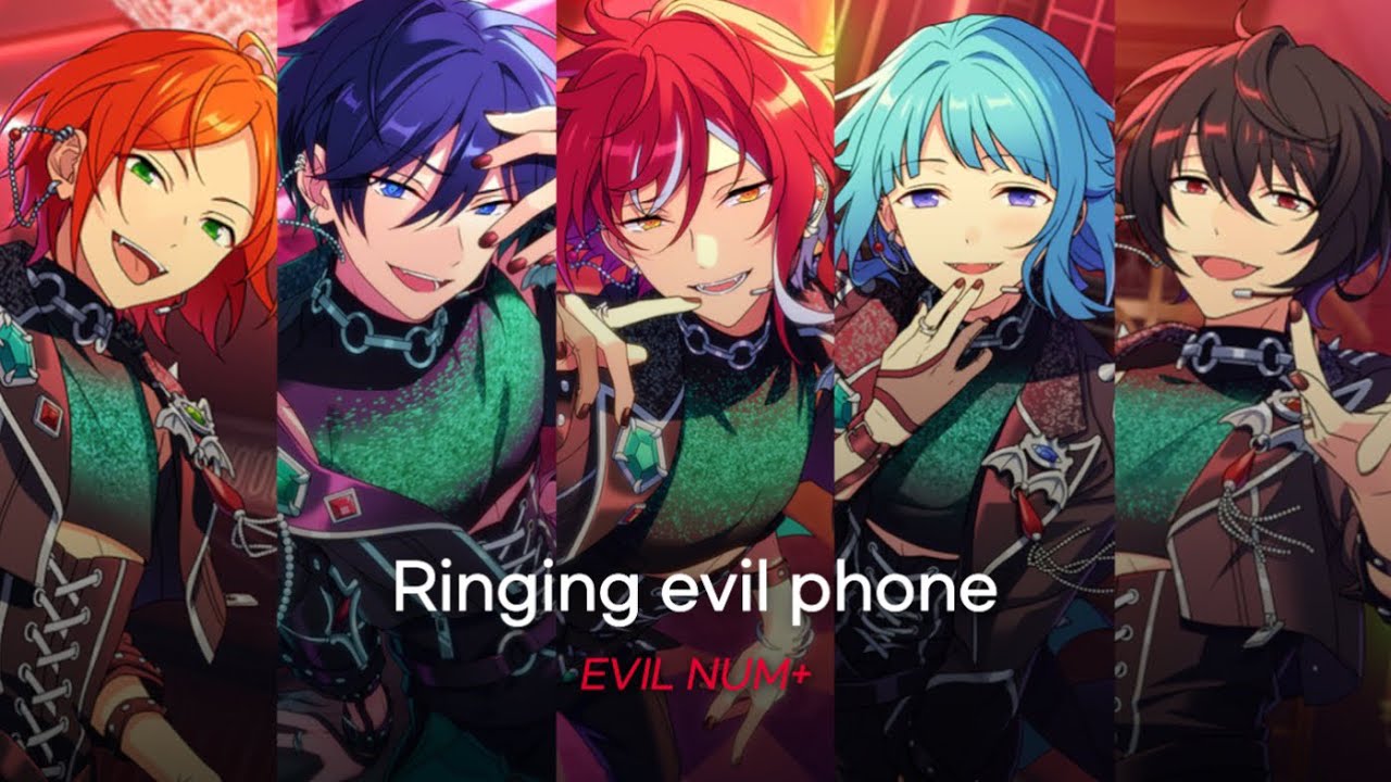 [앙스타] Ringing evil phone - EVIL NUM+ / あんスタ 歌詞 가사