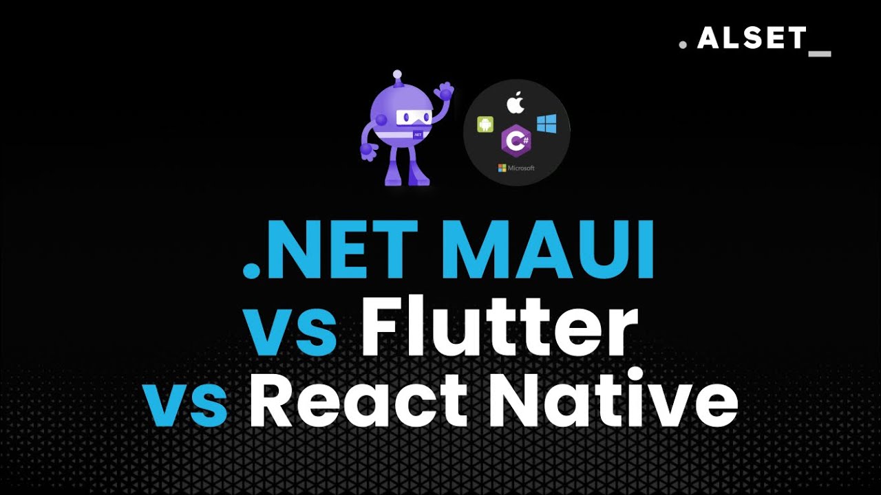 NET MAUI vs Flutter vs React Native  El futuro del desarrollo multiplataforma  Ventajas de NET MAUI