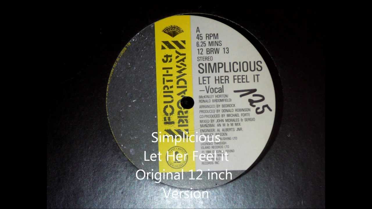 Simplicious - Let Her Feel it Original 12 inch Version 1984