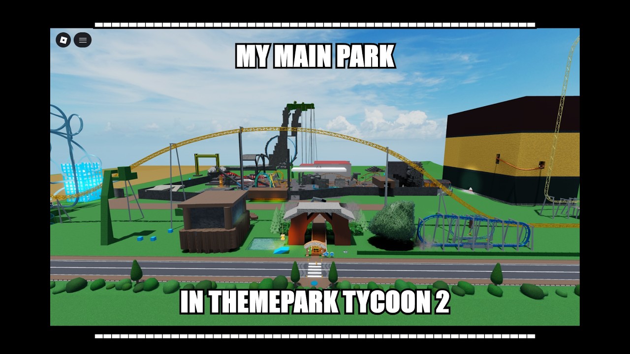 EVERYTHING In My Main Park In Theme Park Tycoon 2! #TPT2 #tpt2
