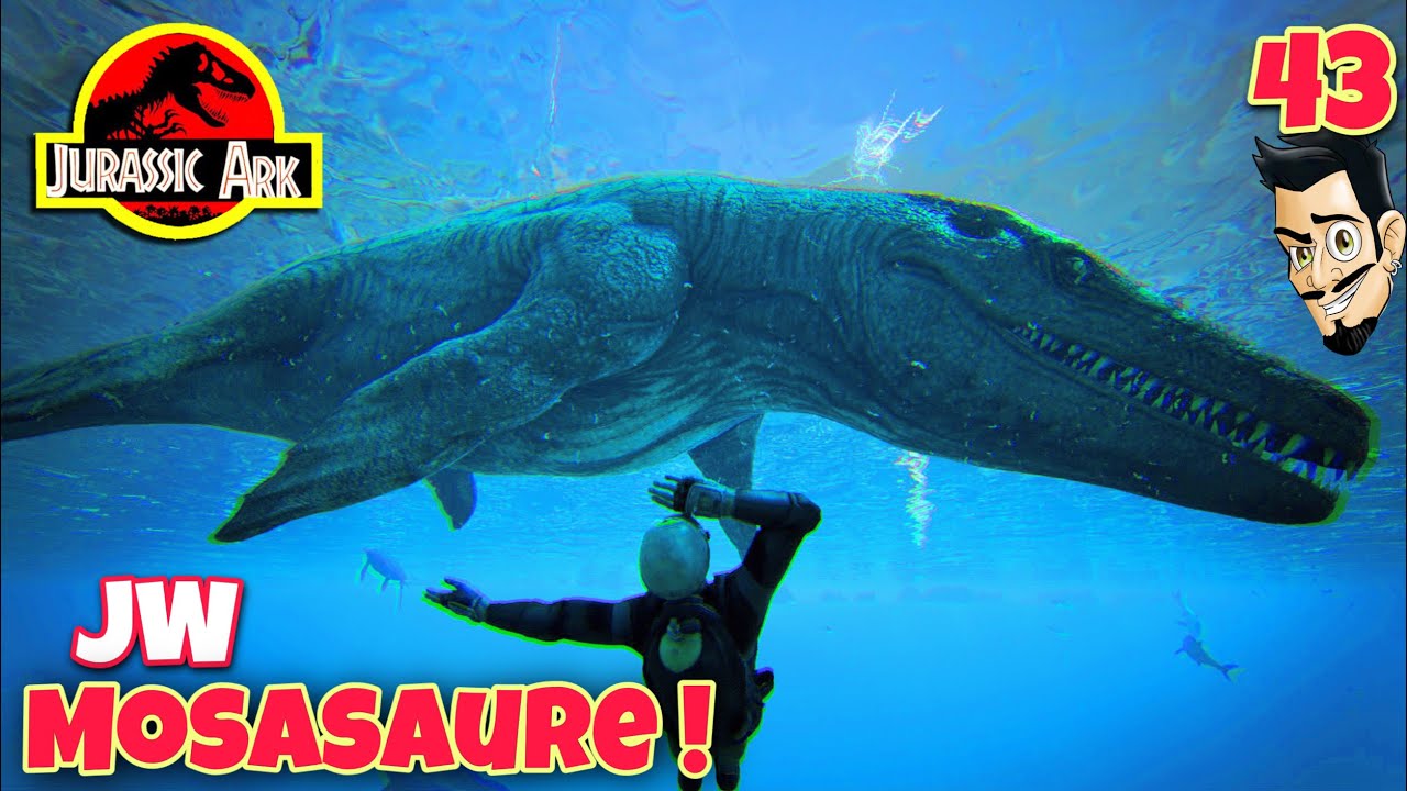 JURASSIC ARK: GO L'OCEAN POUR TROUVER LE JW MOSASAURE ! EP 43 - Ark Survival Evolved fr