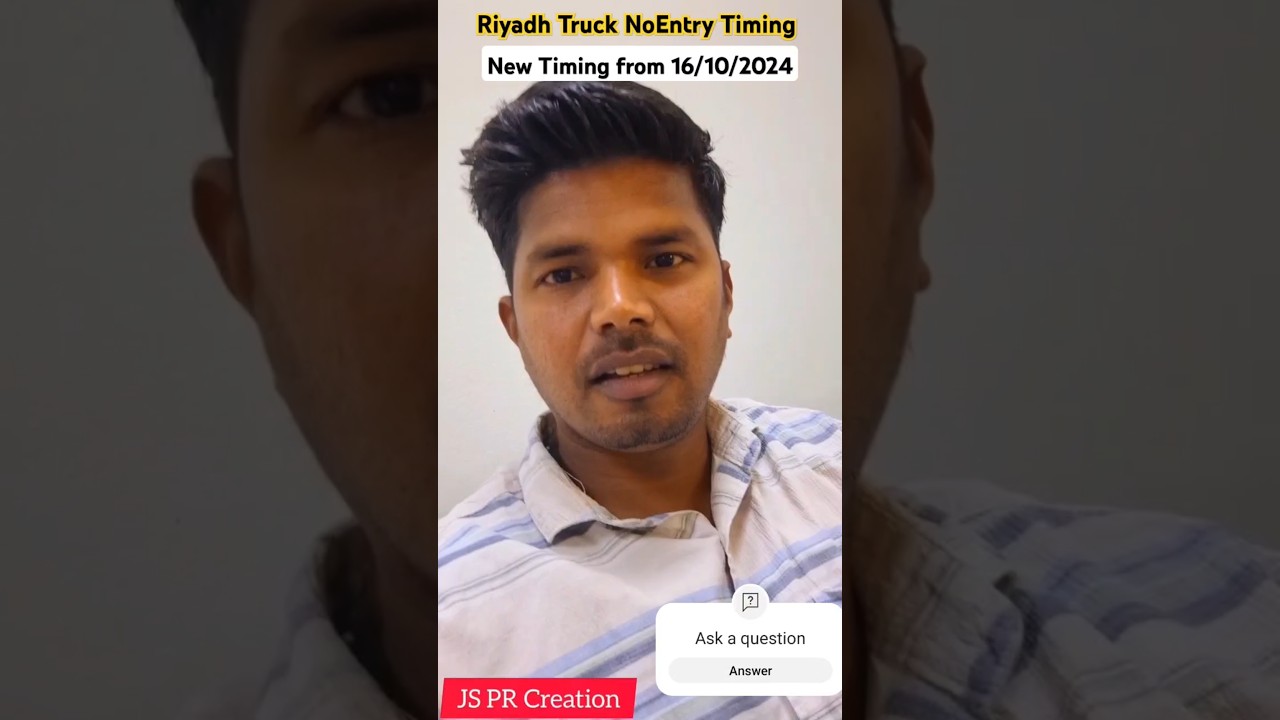 Riyadh Truck NoEntry Timing from 16/10/2024 