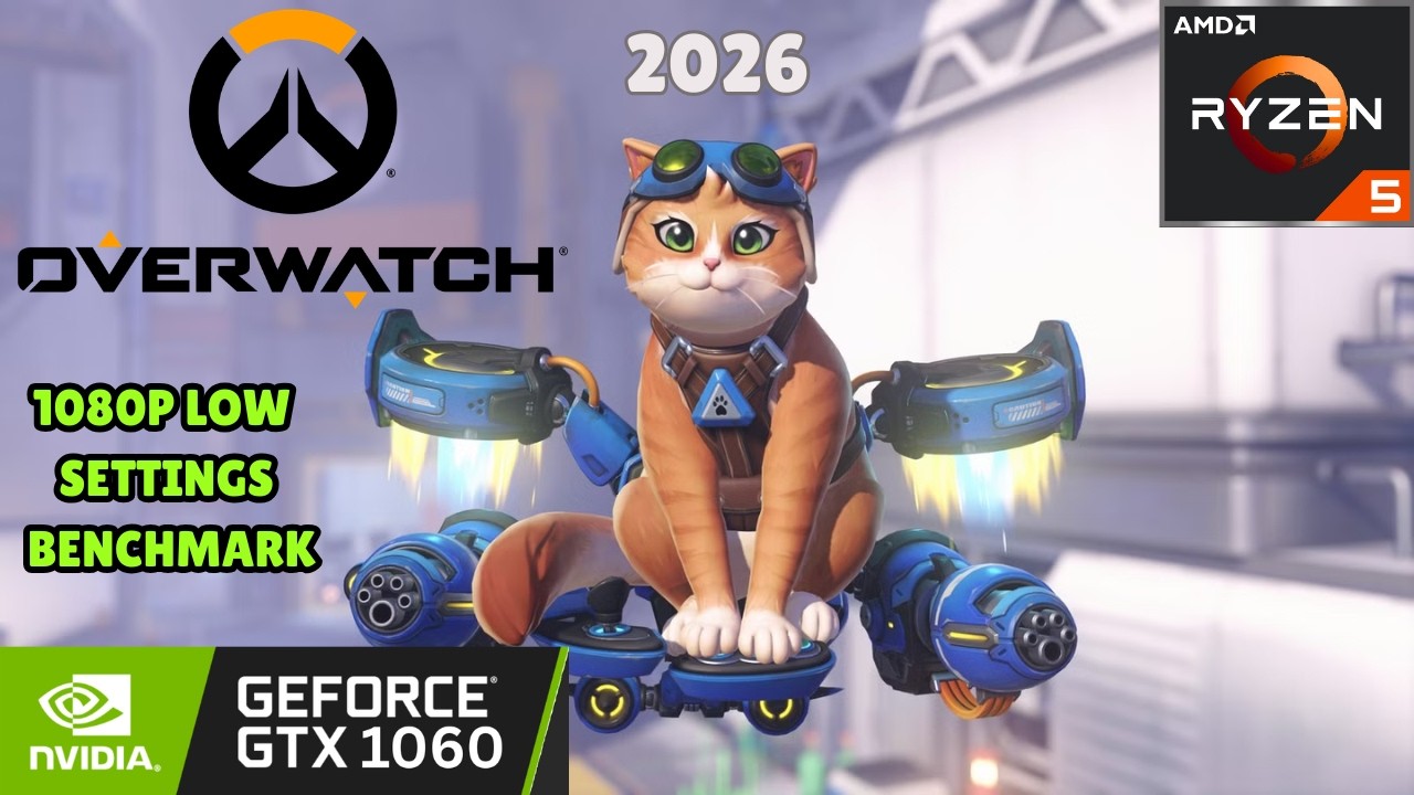 Overwatch 2026 | GTX 1060 6GB | Ryzen 5 3500X | 1080P Low Settings Benchmark