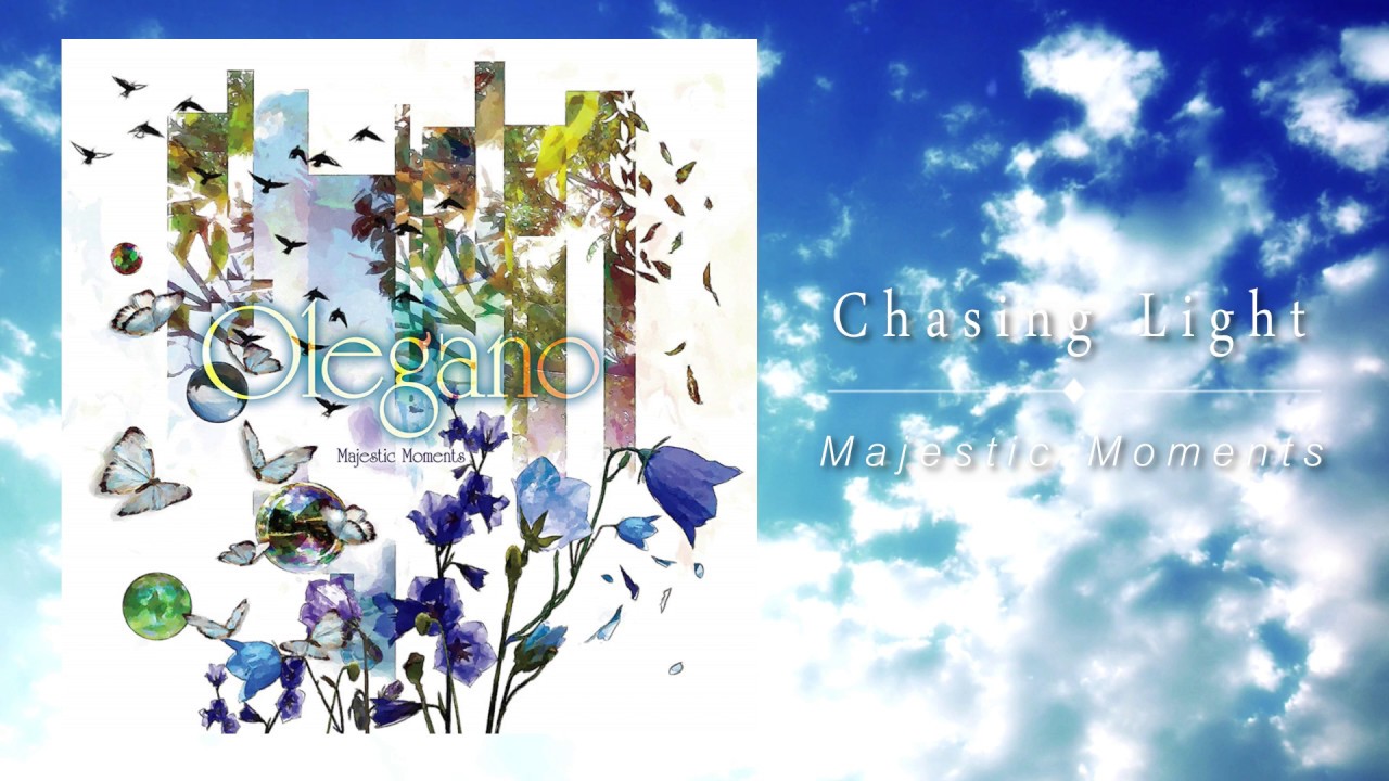 Olegano - Chasing Light