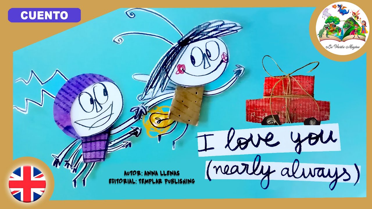 I LOVE YOU (nearly always) ✨| Cuentos infantiles | Cuentos para niños bilingüe ingles y español