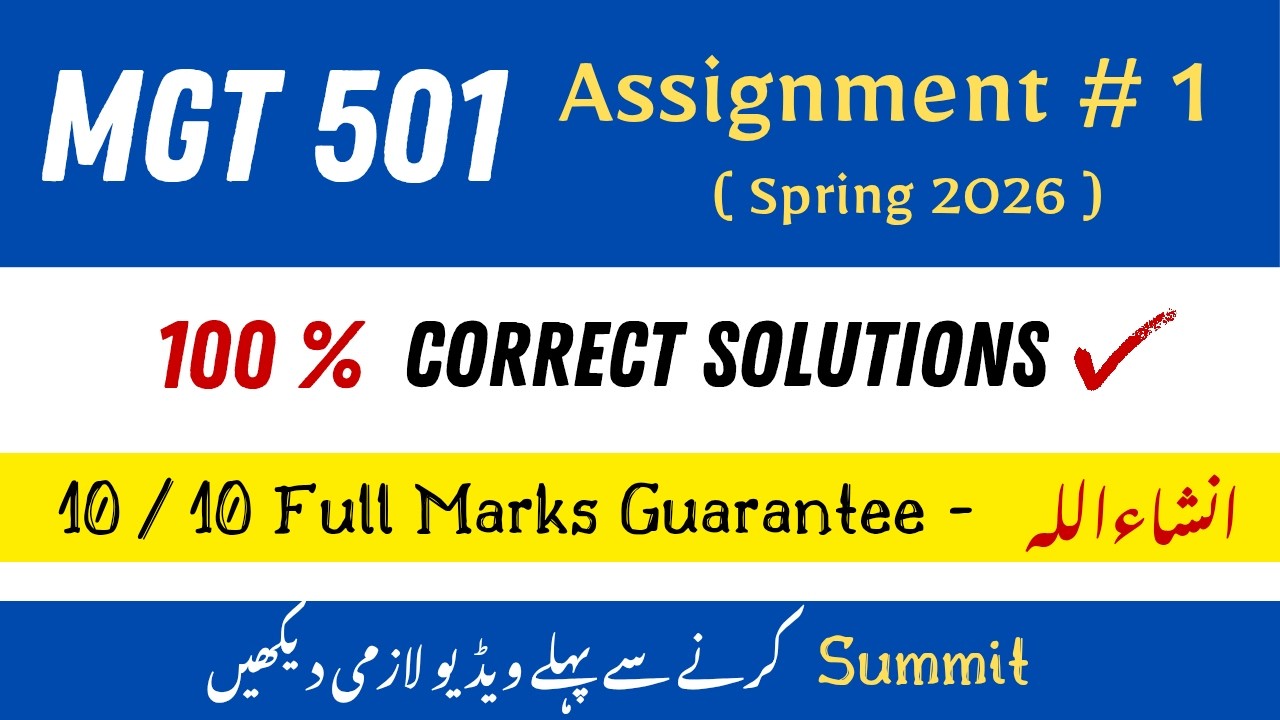 MGT 501 Assignment No 1 Correct Solution 2026  mgt 501 Assignment Solution #mgt501 #assignment #2026