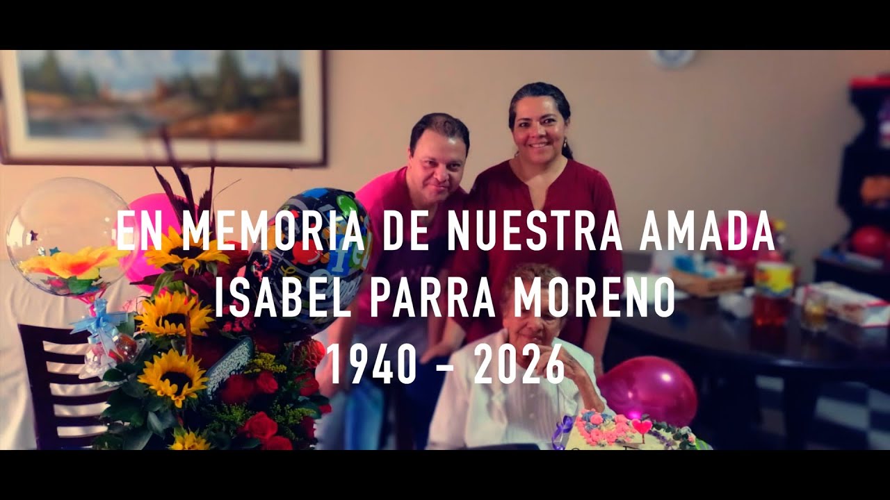 In Memory Of Isabel Parra Moreno (Best Grandma Ever)