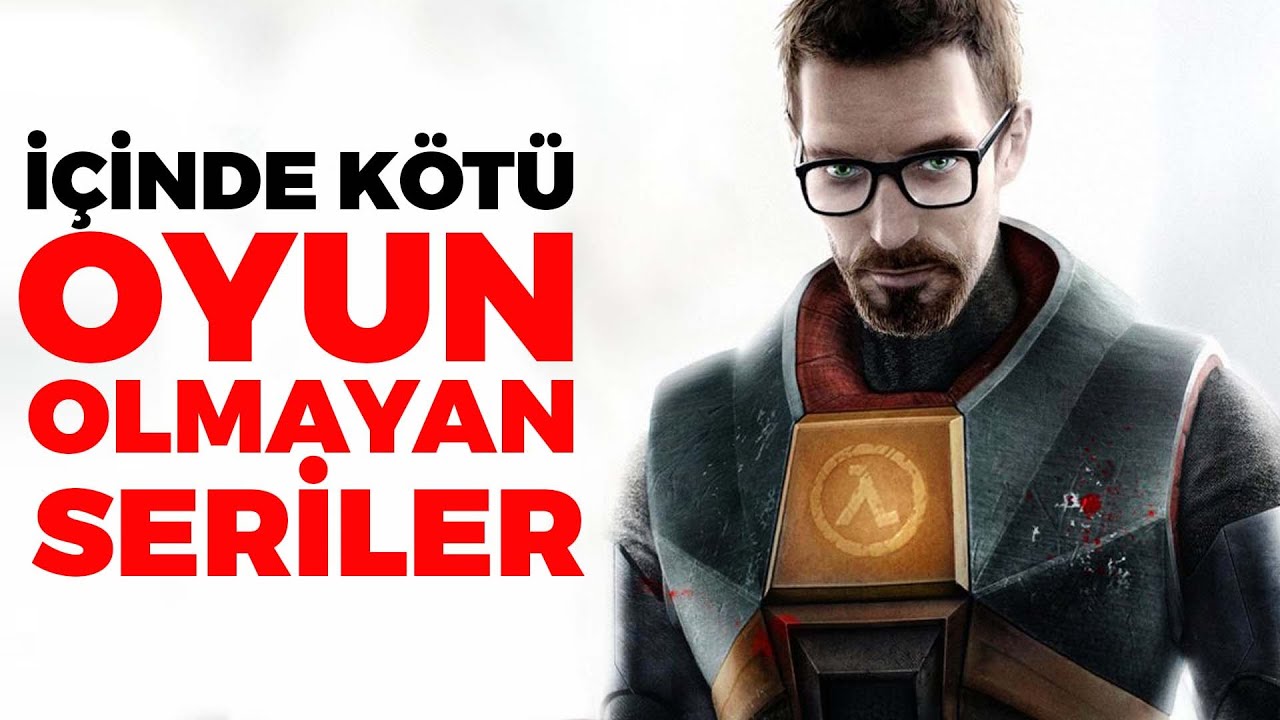 İÇİNDE KÖTÜ OYUN OLMAYAN OYUN SERİLERİ