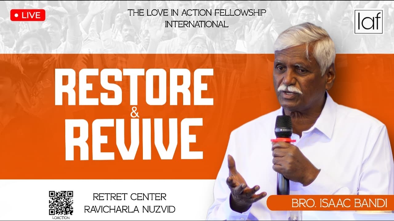 RESTORE & REVIVE  | 14 February 2026 | Message by Bro. Isaac Bandi | LAF Nuzvid