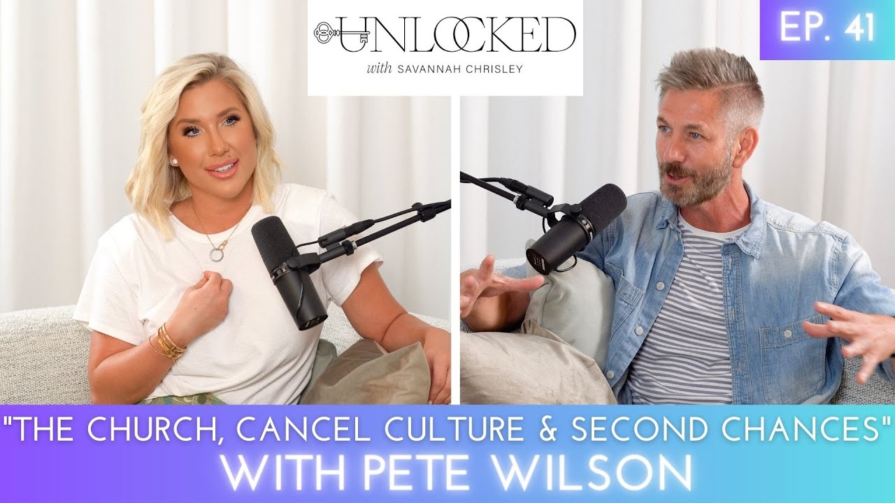 The Church, Cancel Culture и Second Chances при участии Пита Уилсона | UNLOCKED с Саванной Крисли...