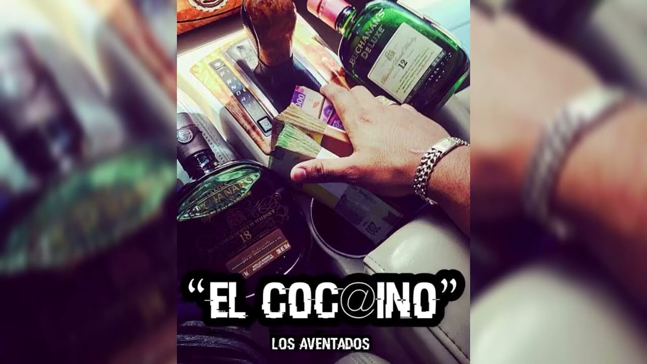 EL COCAINO x LOS AVENTADOS