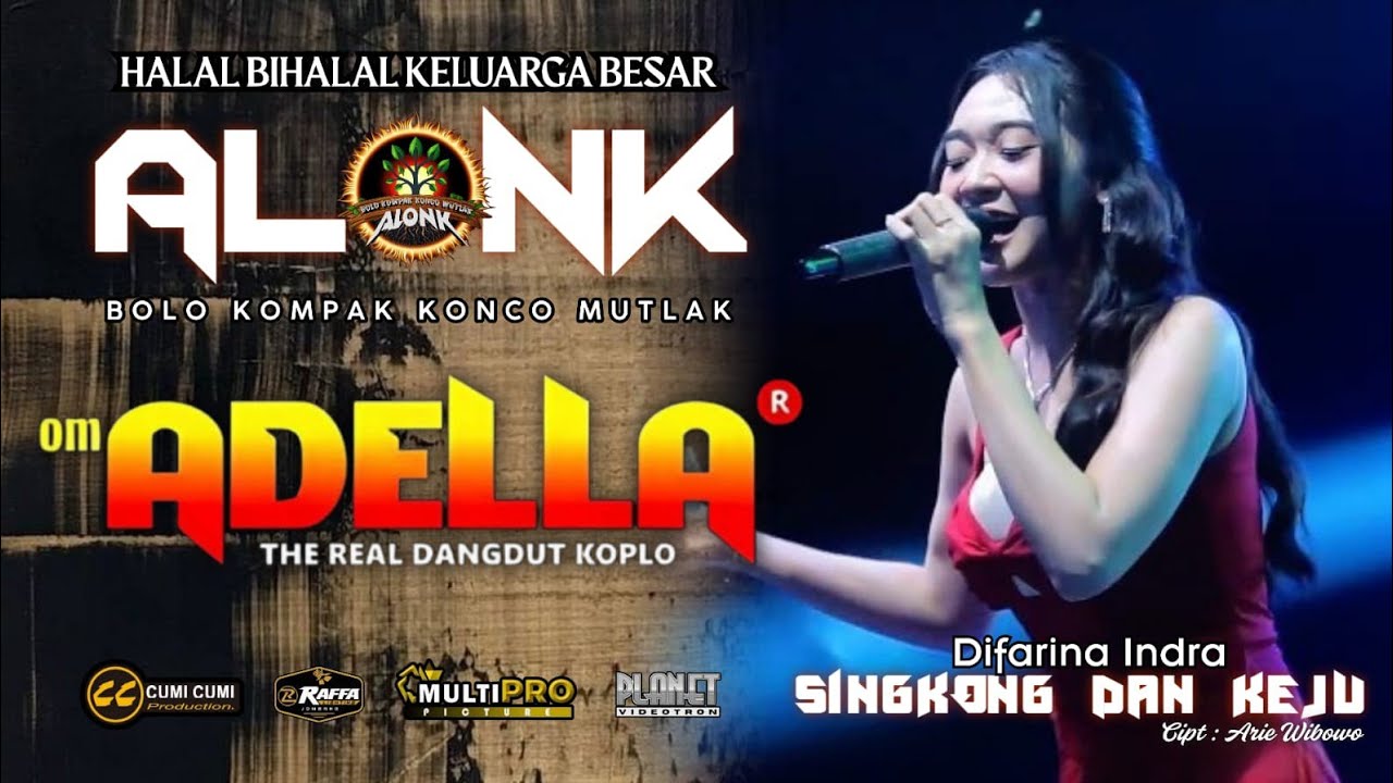 SINGKONG KEJU  -  DIFARINA INDRA  - OM ADELLA  -  ALONK 2025