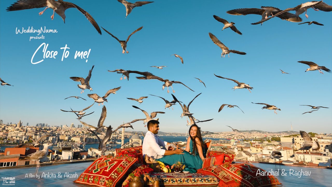 Close to Me | Pre-Wedding shoot in Turkey | WeddingNama