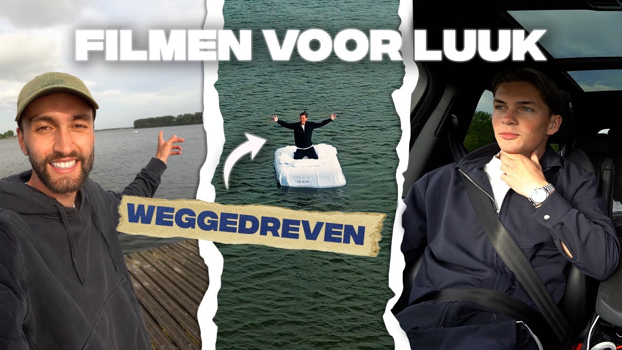 Filmen voor Luuk van der Boom! (Dit liep anders dan verwacht!)