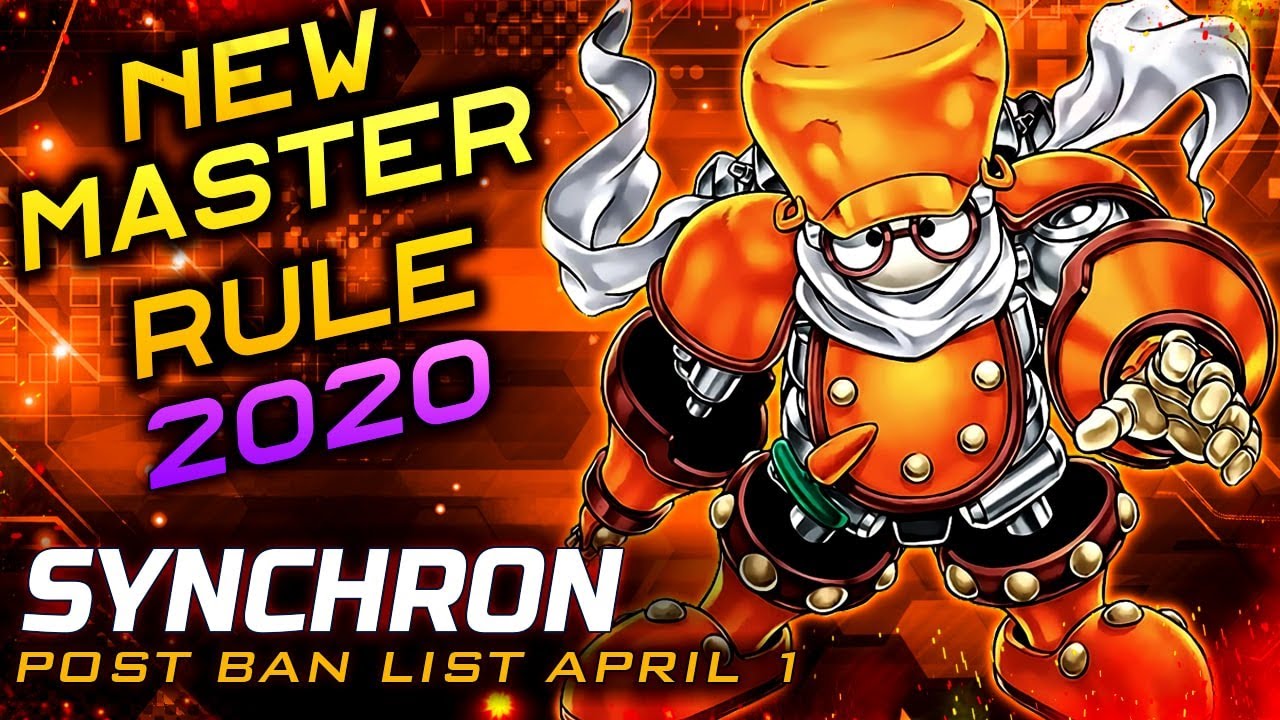 Deck Synchron Post Banlist Master Rule 2020