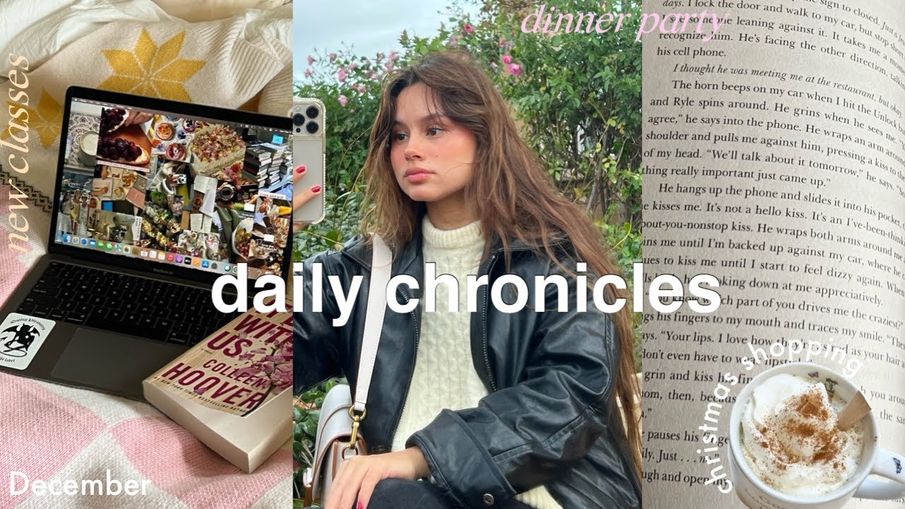 daily chronicles🍃| new classes🎧, night party🕯, shopping 🛒