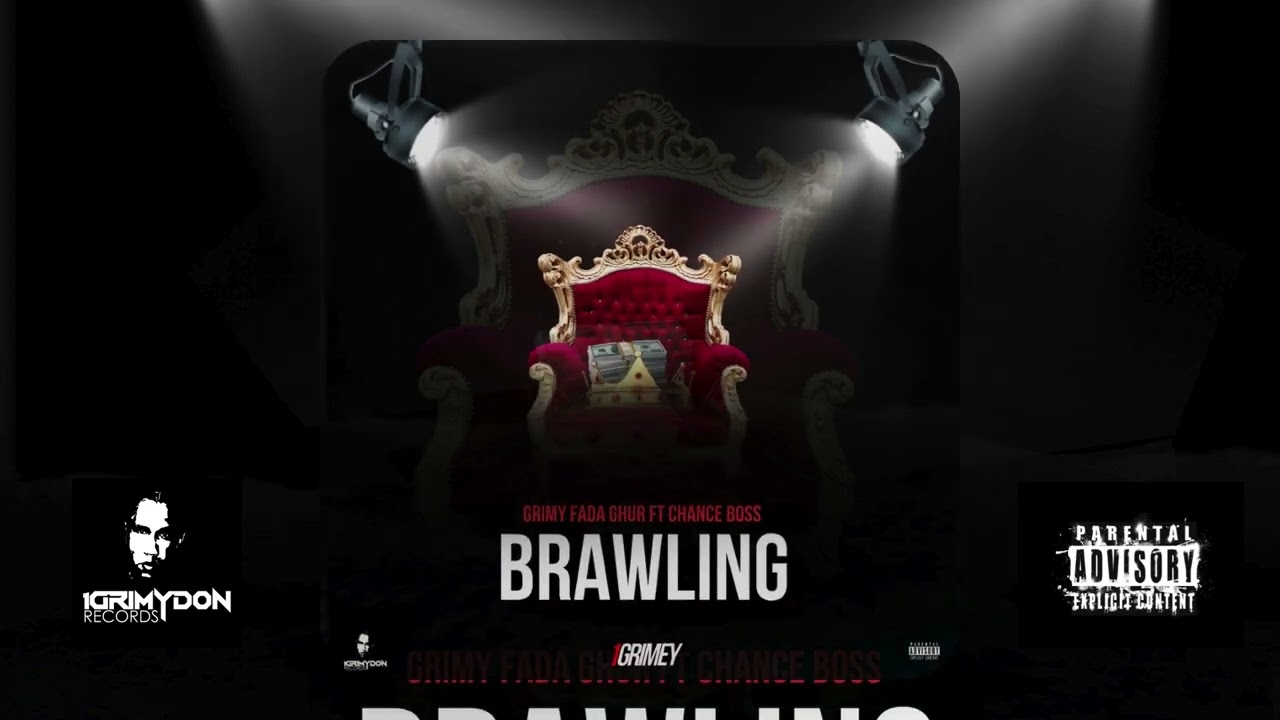 Grimyfadaghur ft Chance Boss - Brawling ( Official Audio ) 1Grimy  EP