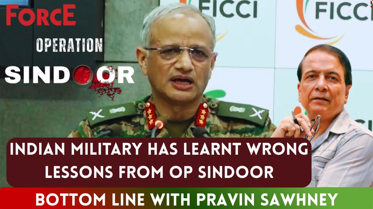 Indian Military Has Learnt Wrong Lessons from Op Sindoor