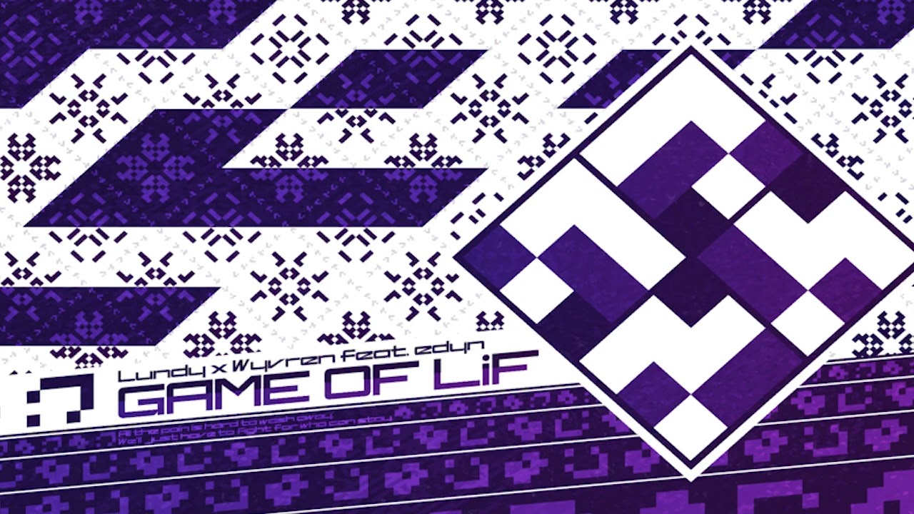 [Lanota] GAME OF LiF - Lundy × Wyvren feat. edyn【Music】