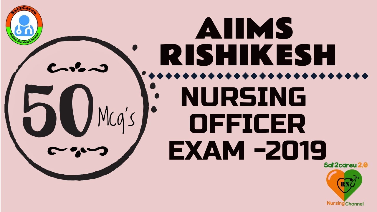AIIMS Nursing Officer Rishikesh Old Questions and Repeated Questions