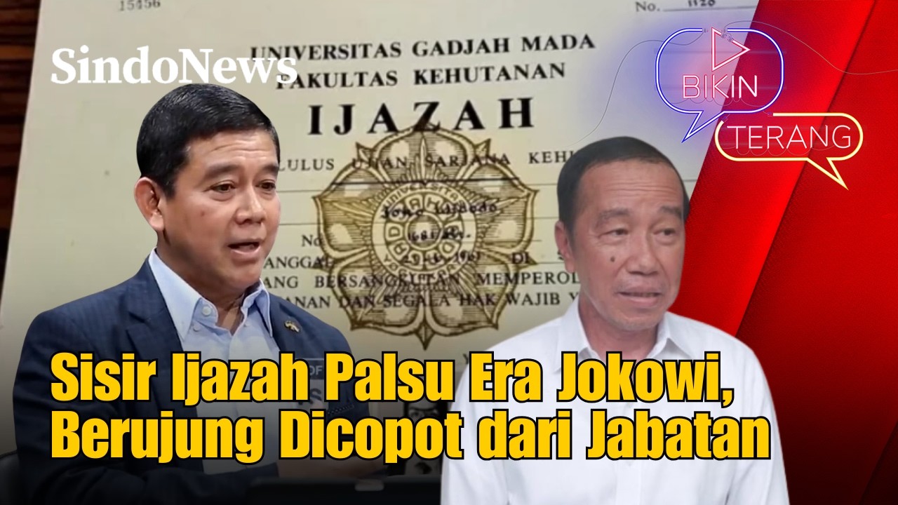 Eks Menpan RB Bongkar Sisir Ijazah Palsu Era Jokowi, Berujung Dicopot dari Jabatan | Bikin Terang
