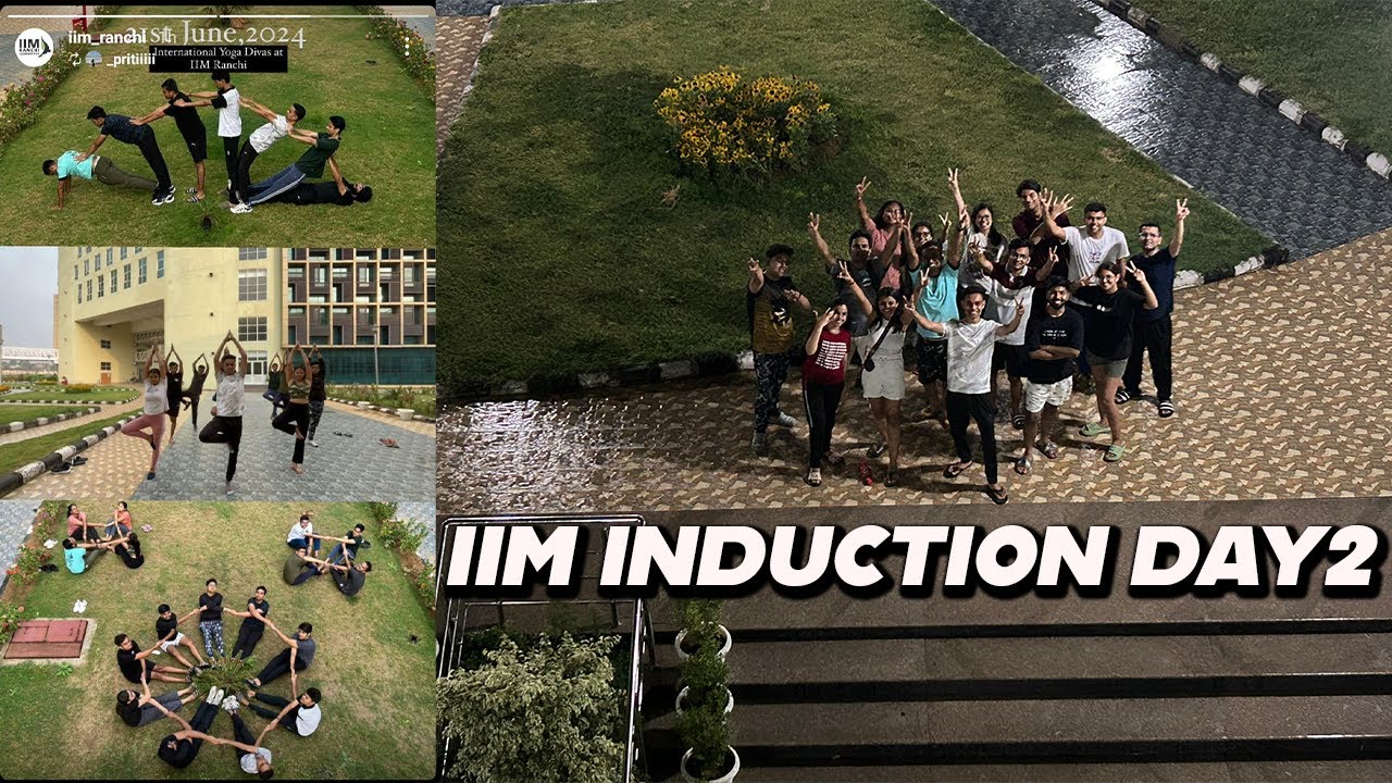 IIM INDUCTION DAY 2 