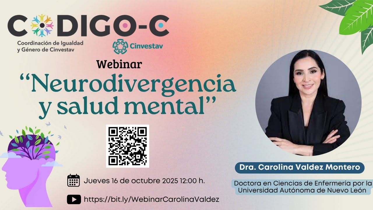 Sem. de Igualdad y Género: Neurodivergencia y salud mental. Dra. Carolina Valdez 16/10/2025